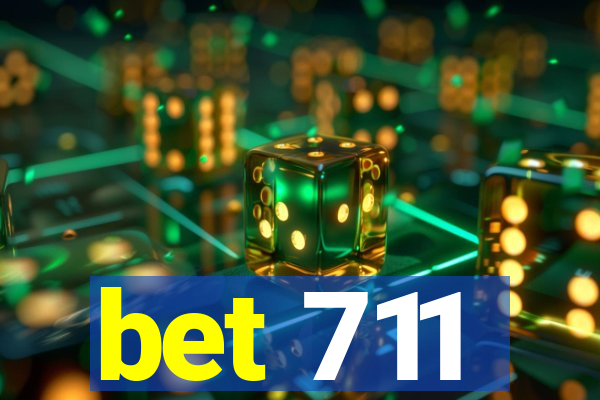 bet 711